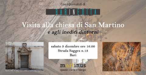 Bari Vecchia, visita all'antica Chiesa di San Martino (e ai suoi inediti dintorni)